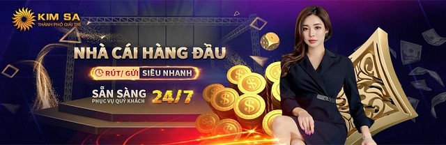 Nhà cái Kimsa - Link đăng nhập mới nhất 100% không bị chặn 3 Nhà cái Kimsa có nhiều ưu điểm